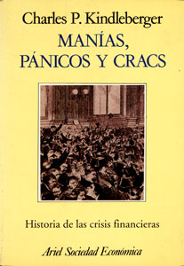 Manías, pánicos y cracs