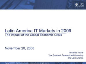Latin America IT Markets in 2009